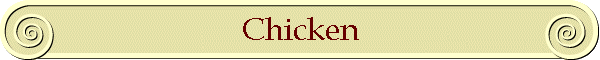 Chicken