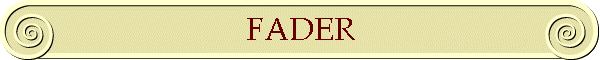 FADER