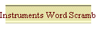 Instruments Word Scramble