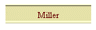 Miller