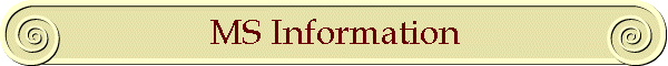 MS Information