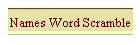 Names Word Scramble