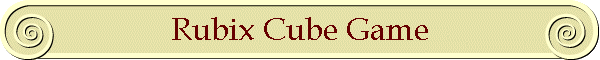 Rubix Cube Game