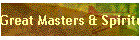 Great Masters & Spiritual Teachings