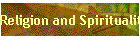Religion and Spirituality