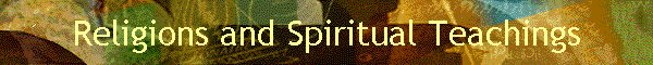 Religions and Spiritual Teachings
