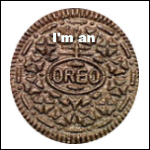 I'm an Oreo!