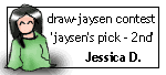 Draw Jaysen - Jaysen's Pick, 2nd place winner!