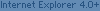 Enternet Explorer
