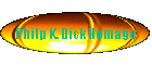 Philp K. Dick Homage
