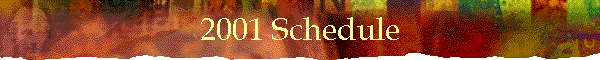 2001 Schedule