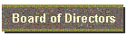 Board of Directors