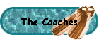 The Coaches