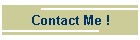 Contact Me !