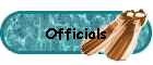 Officials