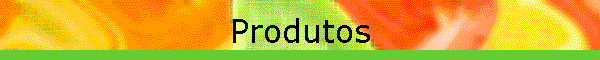 Produtos