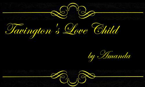 Tavington's Love Child by Amanda