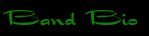 Band Bio