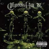 Cypress Hill IV