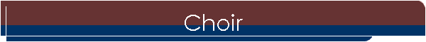 Choir