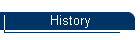 History