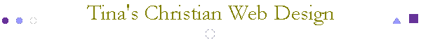 Tina's Christian Web Design