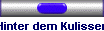 Hinter dem Kulissen