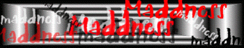 Maddness Banner