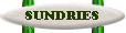 Sundries