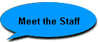 Meet the Staff