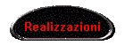 Realizzazioni