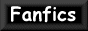 Fanfics