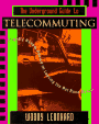 The Underground Guide To Telecommuting