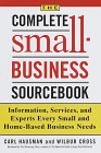 The Complete Small Business Sourcebook : Information, Services and Experts Every Small and Home-Based Business Needs