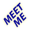 Meet Me