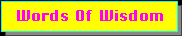 Words-Of-Wisdom