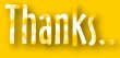 Thanks