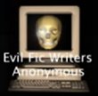 Evil Fic Writers Anonymous 
List