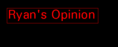 Ryan's Opinion