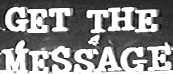 Get The Message
