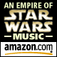 Star Wars Music at Amazon.com