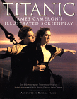 Titanic: James Cameron's Illustrated Screenplay