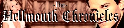 The Hellmouth Chronicles