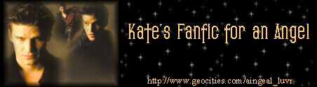 Kate's Fanfic for an Angel