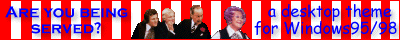 Are you being served? Desktop Theme