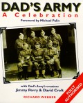 Dad's Army - A Celebration