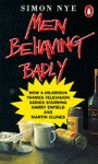 Men Behaving Badly