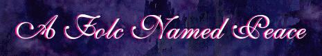 [A FoLC Named Peace]