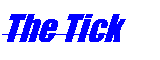 The Tick