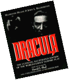 Dracula: The Ultimate Illustrated Edition of the World-Famous Vampire Play 